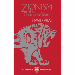 ISBN Zionism: The Formative Years, David Vital, unisexe, Oxford University Press, 01/12/1988, 1 pièce(s)