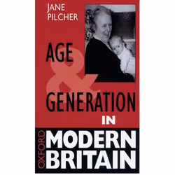 ISBN Age and Generation in Modern Britain, Anglais, Couverture rigide