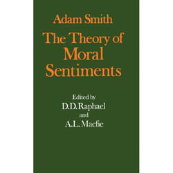 ISBN The Glasgow Edition of the Works and Correspondence of Adam Smith ( I: The Theory of Moral Sentiments ) 464 pages Anglais