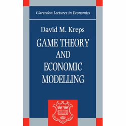 ISBN Game Theory and Economic Modelling, David M. Kreps, Anglais, Oxford University Press, 04/10/1990, unisexe, 1 pièce(s)