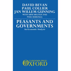 ISBN Peasants and Governments ( An Economic Analysis ), David Bevan, Paul Collier, Jan Willem Gunning, Arne Bigstein, Paul Ho ...
