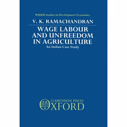ISBN Wage Labour and Unfreedom in Agriculture ( An Indian Case Study ), V. K. Ramachandran, unisexe, Oxford University Press, ...