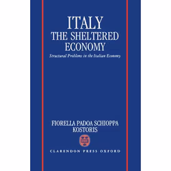 ISBN Italy: The Sheltered Economy ( Structural Problems in the Italian Economy ), 272 pages