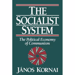 ISBN The Socialist System ( The Political Economy of Communism ), Janos Kornai, Anglais, Oxford University Press, 28/05/1992, ...