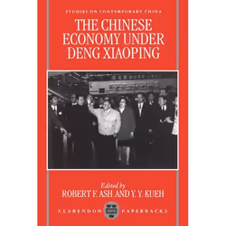 ISBN The Chinese Economy under Deng Xiaoping, Robert F. Ash, Y. Y. Kueh, Anglais, Oxford University Press, 22/08/1996, unisex ...