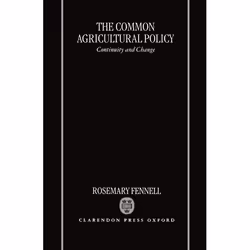 ISBN The Common Agricultural Policy ( Continuity and Change ), Rosemary Fennell, unisexe, Oxford University Press, 24/07/1997 ...