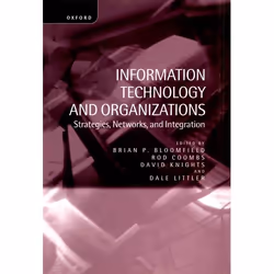 ISBN Information Technology and Organizations ( Strategies Networks and Integration ), Anglais, Livre broché