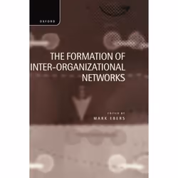 ISBN The Formation of Inter-Organizational Networks, Anglais, Livre broché