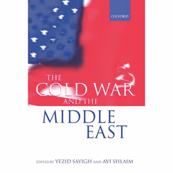 ISBN The Cold War and the Middle East, 320 pages