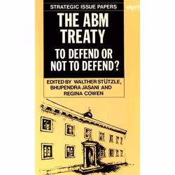 ISBN The ABM Treaty ( To Defend or not to Defend? ), Anglais, Couverture rigide, 230 pages