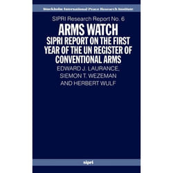 ISBN Arms Watch ( SIPRI Report on the First Year of the UN Register of Conventional Arms ) livre