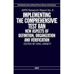 ISBN Implementing the Comprehensive Test Ban ( New Aspects of Definition Organization and Verification ) livre