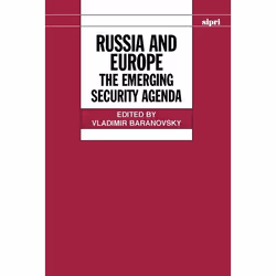 ISBN Russia and Europe ( The Emerging Security Agenda ), 600 pages