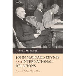John Maynard Keynes And International Relations