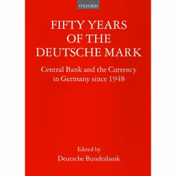ISBN Fifty Years of the Deutsche Mark ( Central Bank and the Currency in Germany since 1948 ), Deutsche Bundesbank, unisexe, ...