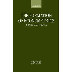 The Formation of Econometrics: A Historical Perspective