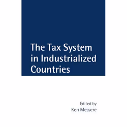 ISBN The Tax System in Industrialized Countries, 450 pages