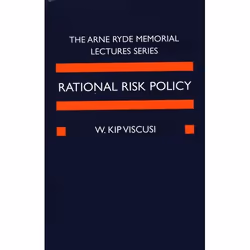 ISBN Rational Risk Policy ( The 1996 Arne Ryde Memorial Lectures ), W. Kip Viscusi, 152 pages, Anglais, Oxford University Pre ...