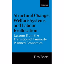 ISBN Structural Change Welfare Systems and Labour Reallocation ( Lessons from the Transition of Formerly Planned Economies ), ...