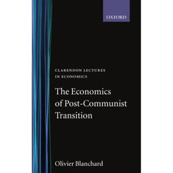 The Economics of Post-Communist Transition, Clarendon Lectures in Economics