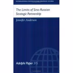 ISBN Limits of Sino-Russian Strategic Partnership, histoire, Anglais, Livre broché, 120 pages