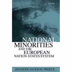 ISBN National Minorities and the European Nation-States System, 208 pages