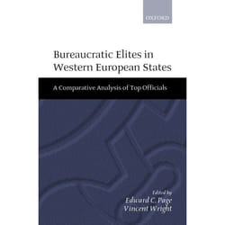 ISBN Bureaucratic Elites in Western European States ( A Comparative Analysis of Top Officials ) Anglais