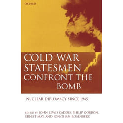 ISBN Cold War Statesmen Confront the Bomb ( Nuclear Diplomacy Since 1945 ) 408 pages Anglais