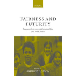 ISBN Fairness and Futurity ( Essays on Environmental Sustainability and Social Justice )