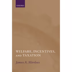 ISBN Welfare Incentives and Taxation, Anglais, Livre broché, 584 pages