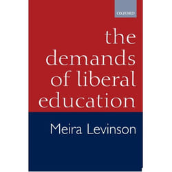 ISBN The Demands of Liberal Education