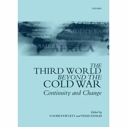 ISBN The Third World Beyond the Cold War ( Continuity and Change ), Louise Fawcett, Yezid Sayigh, Anglais, Oxford University ...