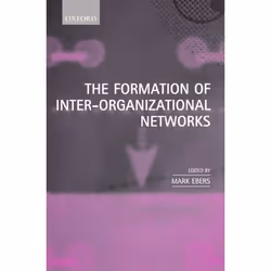 ISBN The Formation of Inter-Organizational Networks, Anglais, Couverture rigide