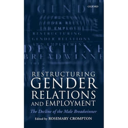 ISBN Restructuring Gender Relations and Employment ( The Decline of the Male Breadwinner ) livre