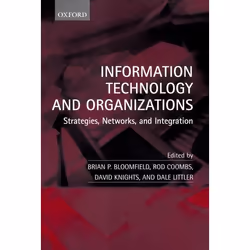 ISBN Information Technology and Organizations ( Strategies Networks and Integration ), Anglais, Couverture rigide