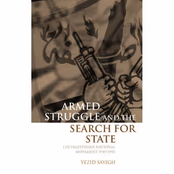 ISBN Armed Struggle and the Search for State ( The Palestinian National Movement 1949-1993 ), Anglais, Couverture rigide, 100 ...