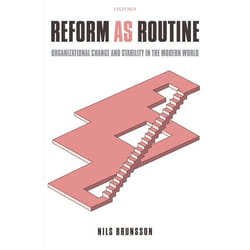 Reform As Routine