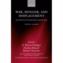 ISBN War Hunger and Displacement: The Origins of Humanitarian Emergencies ( Volume 1 ), E. Wayne Nafziger, Frances Stewart, R ...