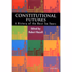 ISBN Constitutional Futures ( A History of the Next Ten Years ), 276 pages