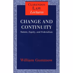 ISBN Change and Continuity ( Statute Equity and Federalism ), 142 pages