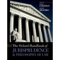 The Oxford Handbook of Jurisprudence and Philosophy of Law, Oxford Handbooks Series