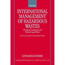 ISBN International Management of Hazardous Wastes ( The Basel Convention and Related Legal Rules ) Couverture rigide
