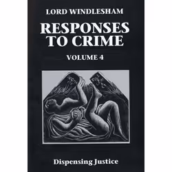 ISBN Dispensing Justice ( Responses to Crime Volume 4 ), 336 pages