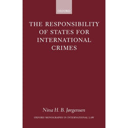 ISBN The Responsibility of States for International Crimes