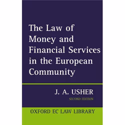 ISBN The Law of Money and Financial Services in the EC, 300 pages