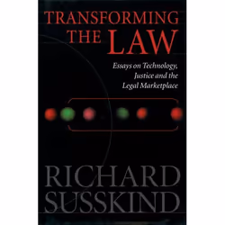 ISBN Transforming the Law ( Essays on Technology Justice and the Legal Marketplace ), Anglais, Livre broché