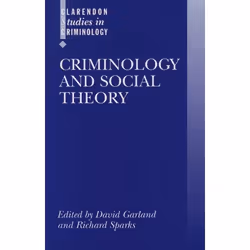 ISBN Criminology and Social Theory, 234 pages