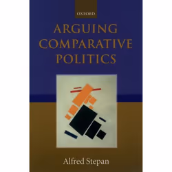 ISBN Arguing Comparative Politics, Anglais, Couverture rigide, 384 pages