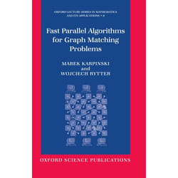 ISBN Fast Parallel Algorithms for Graph Matching Problems ( Combinatorial Algebraic and Probabilistic Approach ) livre