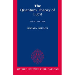 The Quantum Theory of Light, Oxford Science Publications